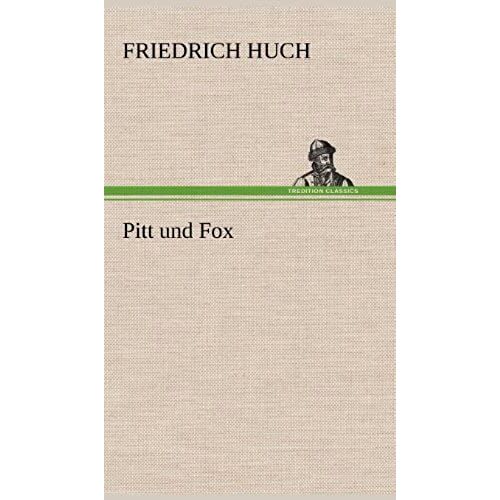 Pitt Und Fox