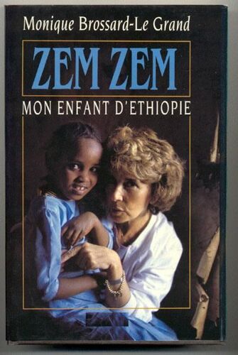 Zem Zem, Mon Enfant D' Ethiopie