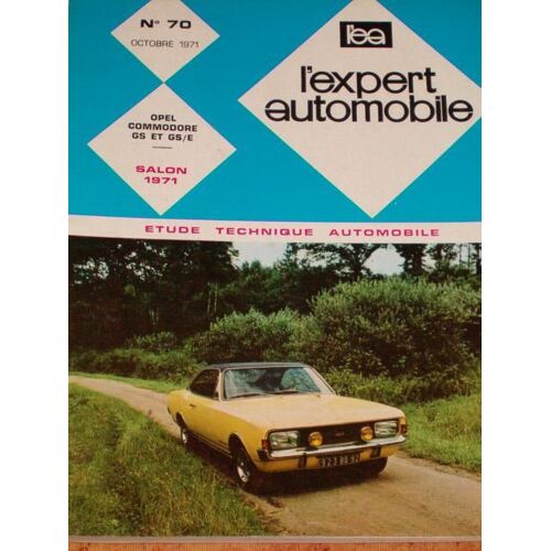 L'expert Automobile N° 70 : Opel Commodore Gs - Gs/E