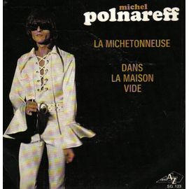 Dans La Maison Vide/La Michetonneuse