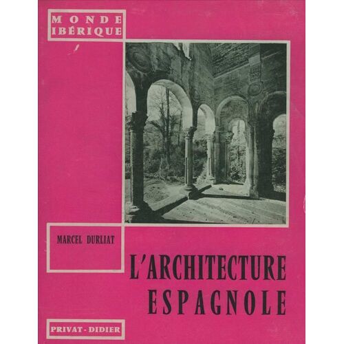 L Architecture Espagnole