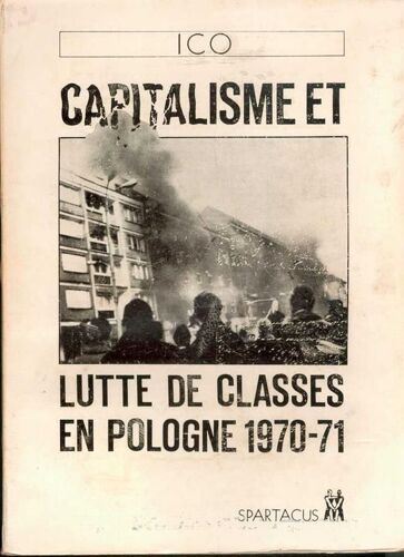 Capitalisme Et Lutte De Classes En Pologne 1970-71