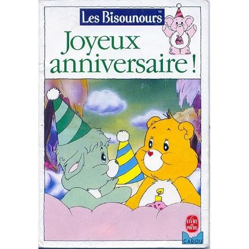 Les Bisounours - Joyeux Anniversaire