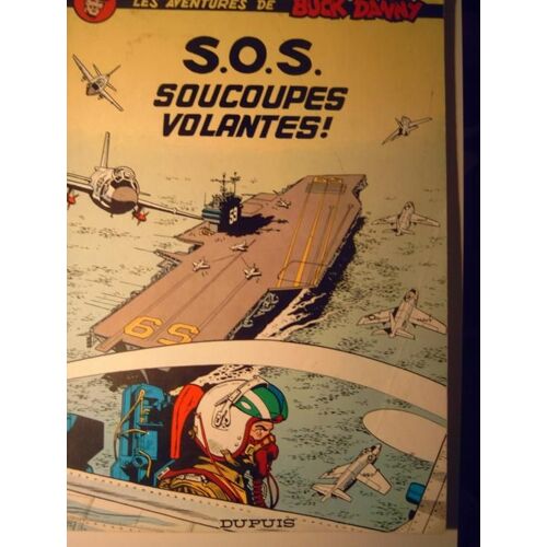 Buck Danny : Sos Soucoupes Volantes !