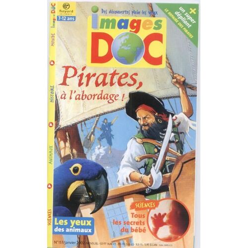 Images Doc N° 157 - Pirates À L'abordage !
