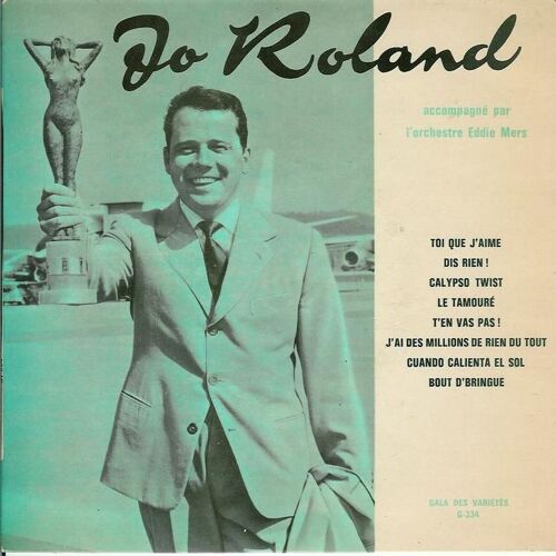 Toi Que J Aime / Dis Rien / Calypso Twist / Le Tamoure / T En Va Pas / Cuando Calienta El Sol / J Ai Des Millions De Rien Du Tout / Bout D Bringue