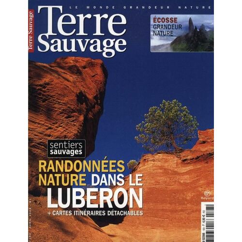Terre Sauvage N° 193 : Randonnées Nature Dans Le Luberon