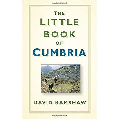 The Little Book Of Cumbria