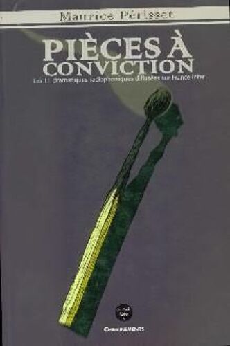 Pièces À Conviction