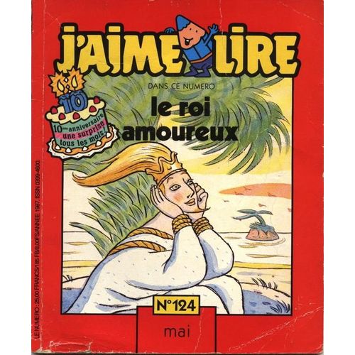 J'aime Lire N°124 De 1987 : Le Roi Amoureux