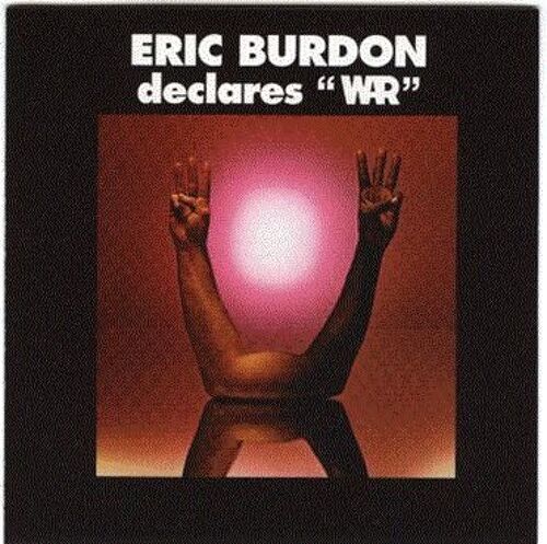 Eric Burdon Declares War