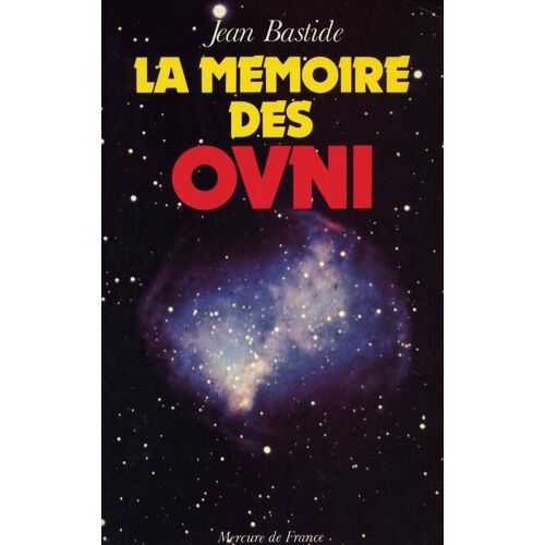 La Mémoire Des Ovni