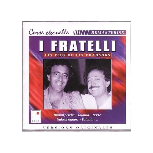 Corse Eternelle - Les Plus Belles Chansons