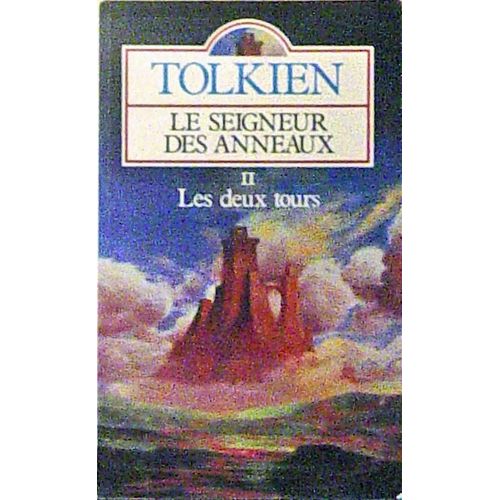 Le Seigneur Des Anneaux - Tome 2 - Les Deux Tours