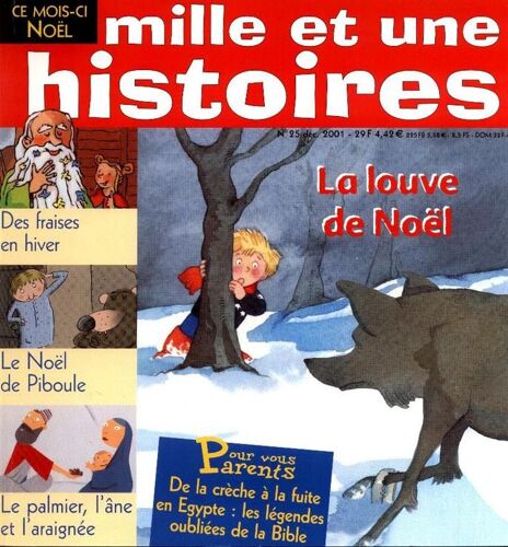 Mille Et Une Histoires N° 25 : La Louve De Noël