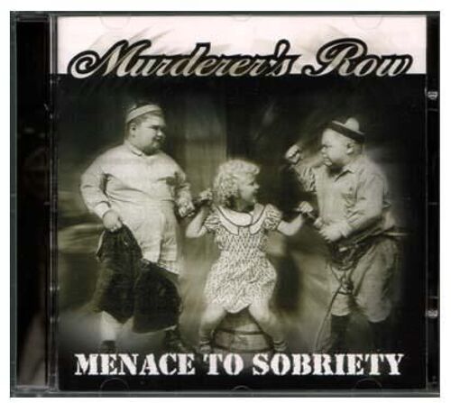 Menace To Sobriety
