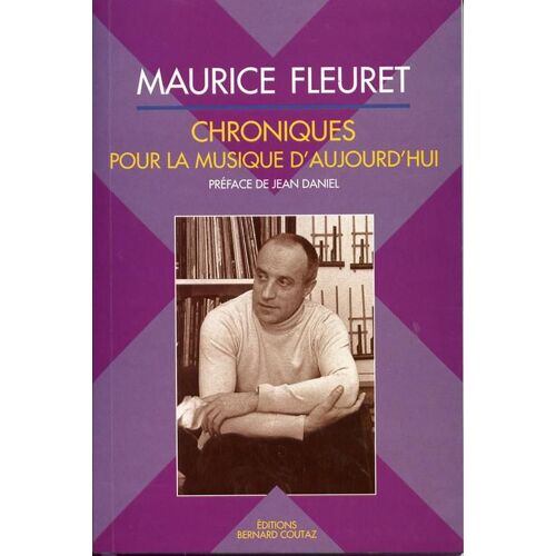 Chroniques Pour La Musique D'aujourd'hui