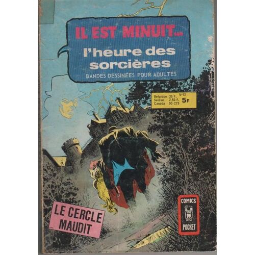 Il Est Minuit... L'heure Des Sorcières N° 12 : Le Cercle Maudit