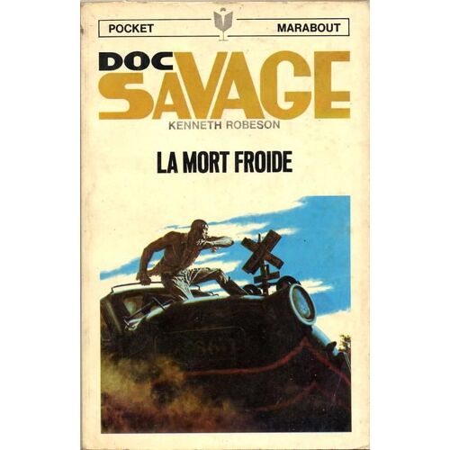 Doc Savage - La Mort Froide
