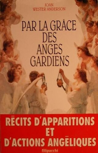 Par La Grâce Des Anges Gardiens