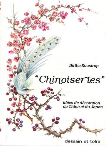 Chinoiseries - Idées De Décoration De Chine Et Du Japon