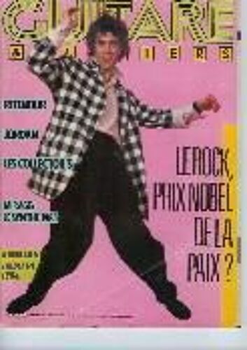 Guitare Et Clavier N° 56 : Le Rock , Prix Nobel De La Paix