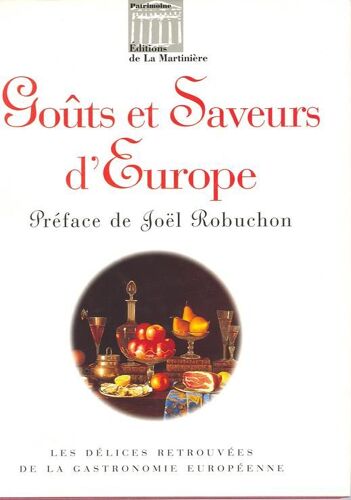 Goûts Et Saveurs D'europe