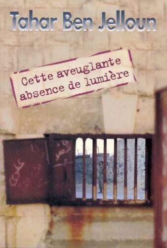 Cette Aveuglante Absence De Lumière