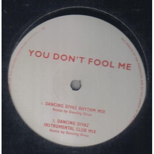 You Don't Fool Me (Uk)