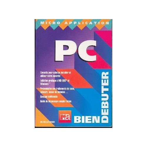 Bien Débuter Sur Pc