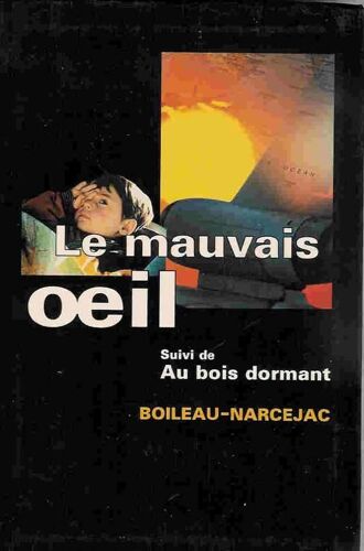Le Mauvais Oeil