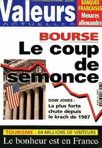 Valeurs Actuelles N° 3169 - Bourse Le Coup De Semonce