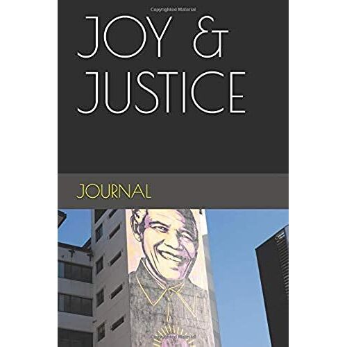 Joy & Justice: Journal