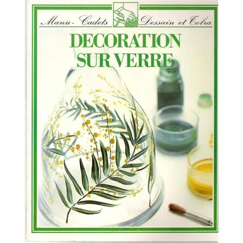 Decoration Sur Verre