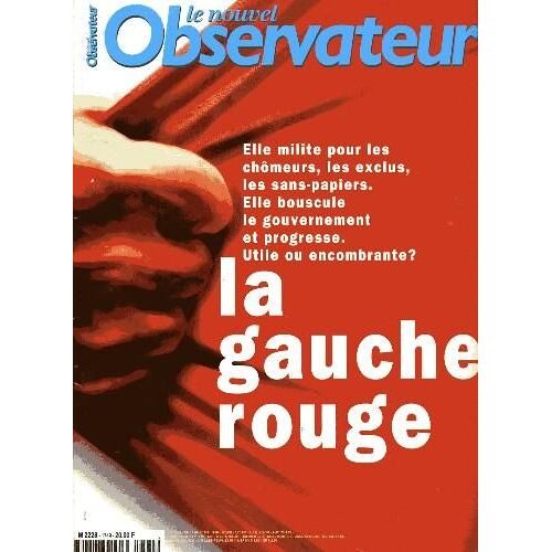 Le Nouvel Observateur N° 1749 : La Gauche Rouge