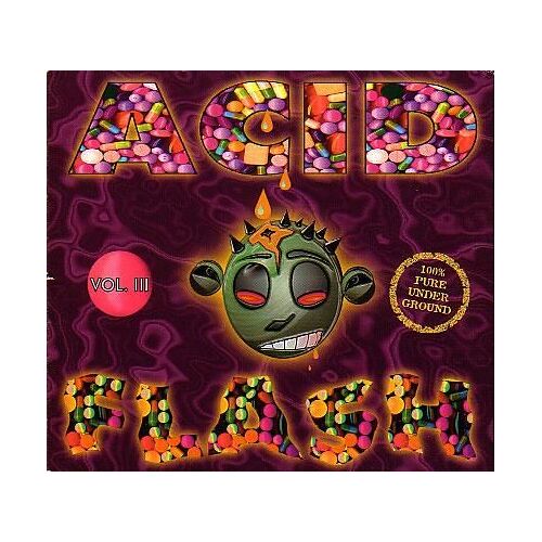 Acid Flah Vol. 3 - 100% Pure Acid Underground