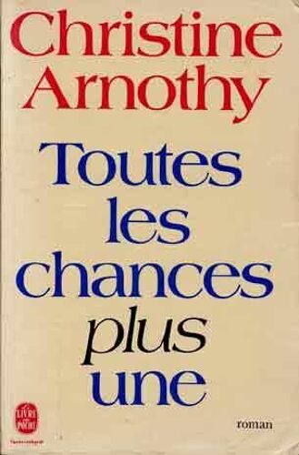 Toutes Les Chances Plus Une