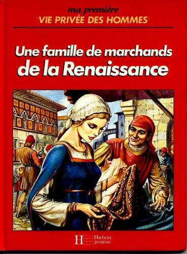 Une Famille De Marchands De La Renaissance