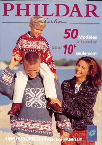 Phildar Creation N° 285 : Hiver Album Famille