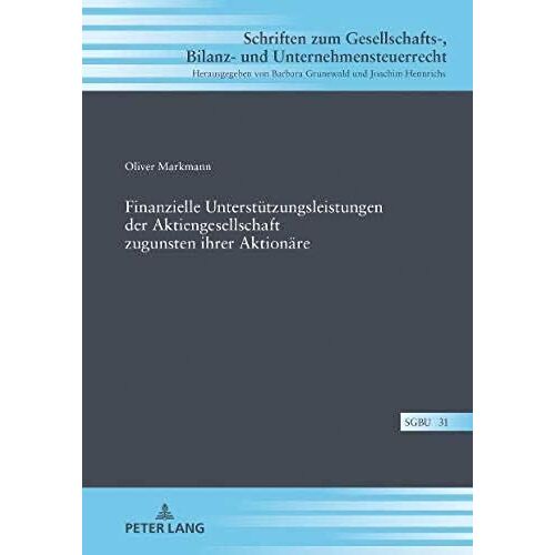 Finanzielle Unterstützungsleistungen Der Aktiengesellschaft Zugunsten Ihrer Aktionäre