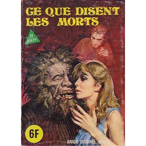 Série Jaune N°64 - Ce Que Disent Les Morts