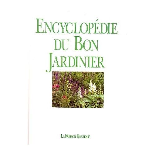 L'encyclopedie Du Bon Jardinier