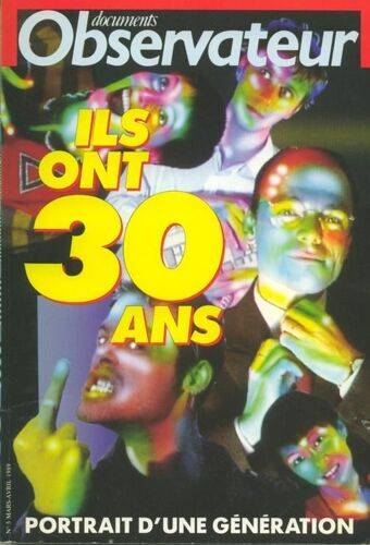 Documents Observateur N° 05 - Ils Ont 30 Ans, Portrait D'une Génération