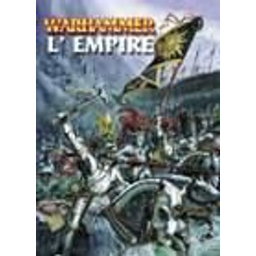 Warhammer Armées - L'empire