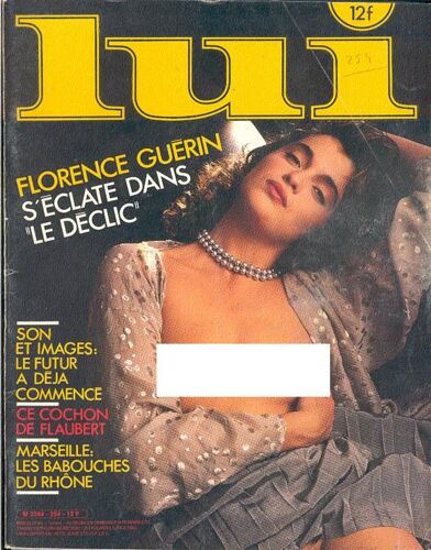Lui . Le Magazine De L' Homme Moderne N° 254