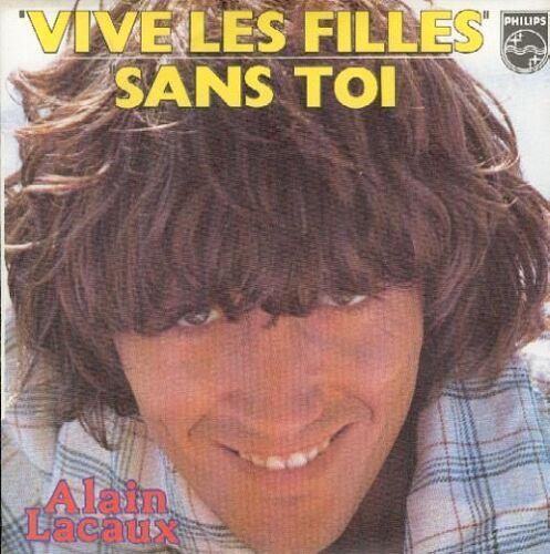 Vive Les Filles - Sans Toi
