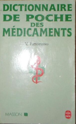 Dictionnaire De Poche Des Medicaments
