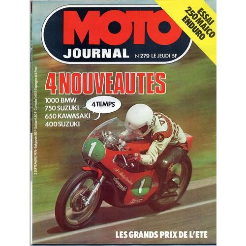 Moto Journal N° 279 : 4 Nouveautés : 1000 Bmw, 750 Suzuki, 650 Kawasaki, 400 Suzuki