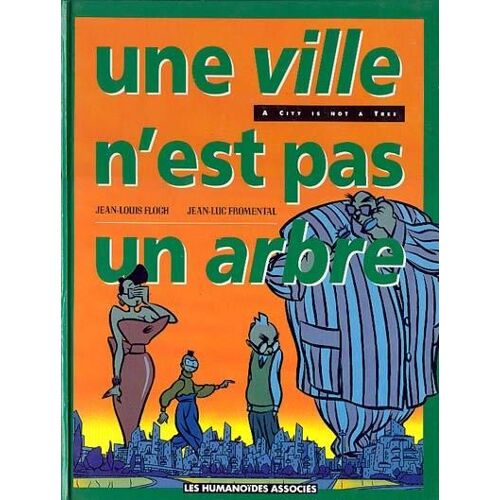 Une Ville N'est Pas Un Arbre