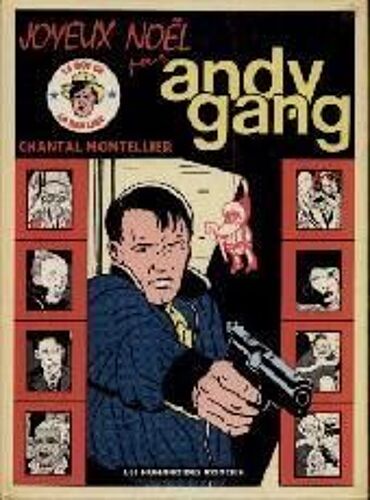 Andy Gang 3 - Joyeux Noel Pour Andy Gang